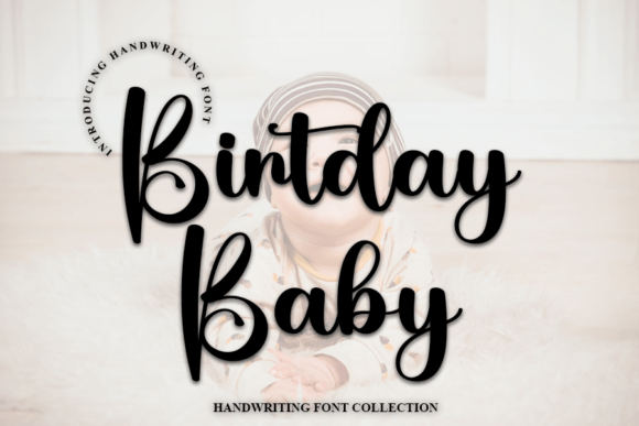 Birthday Baby Font: A Modern Script for Creative Branding
