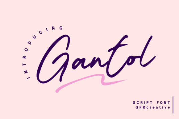 Gantol: The Elegant Script Handwritten Font for Modern Digital Branding