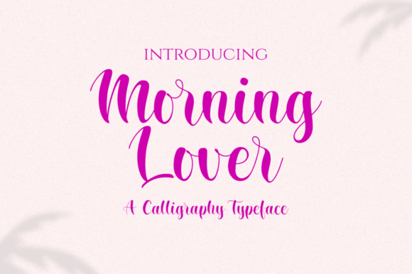 Morning Lover: A Script Font for Elegant Editorial Design