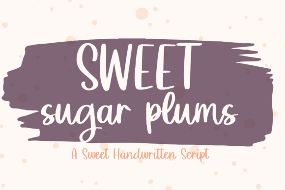 Sweet Sugar Plums Font for Memorable Marketing and Design